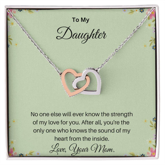 To My Daughter | I Love You - Interlocking Hearts